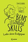 Bens legendäre Skills (Band 1) - Liebe deine Endgegner - Som Goldberg - 9783743205567