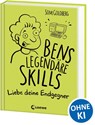 Bens legendäre Skills (Band 1) - Liebe deine Endgegner - Som Goldberg - 9783743205567