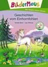 Bildermaus - Geschichten vom Einhornfohlen - Amelie Benn - 9783743206939