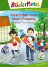 Bildermaus - Geschichten vom ersten Schultag - Amelie Benn - 9783743207608