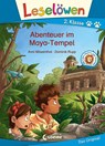 Leselöwen 2. Klasse - Abenteuer im Maya-Tempel - Anni Möwenthal - 9783743208049