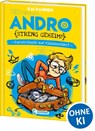 Andro, streng geheim! (Band 3) - Kurzschluss auf Klassenfahrt - Kai Pannen - 9783743209848