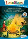Leselöwen 2. Klasse - Geschichten von Camping-Abenteuern - Anni Möwenthal - 9783743211742