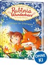 Rubinia Wunderherz, die mutige Waldelfe (Band 4) - Gefahr im Elfenwald - Karen Christine Angermayer - 9783743211964