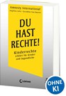 Du hast Rechte! - Amnesty International ; Geraldine van Bueren ; Angelina Jolie - 9783743212893