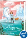 Die Wolkenponys (Band 3) - Das verzauberte Schloss - Barbara Rose - 9783743213760