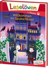 Leselöwen 1. Klasse - Willkommen im Spukschloss! (Großbuchstabenausgabe) - Maja von Vogel - 9783743214293