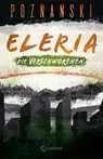 Eleria (Band 2) - Die Verschworenen - Ursula Poznanski - 9783743214750