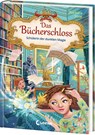 Das Bücherschloss (Band 6) - Schülerin der dunklen Magie - Barbara Rose - 9783743216464