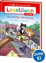 Leselöwen 1. Klasse - Die Katzen-Detektive (Großbuchstabenausgabe) - Katja Richert - 9783743216617