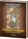 Fenster in der Nacht - Neal Shusterman - 9783743216877
