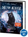 Dream Keeper (Band 1) - Aufbruch ins Reich der Träume - Jiatong Chen - 9783743217409