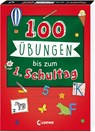 100 Übungen bis zum ersten Schultag - Loewe Lernen und Rätseln - 9783743217744