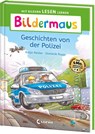 Bildermaus - Geschichten von der Polizei - Katja Reider - 9783743218260