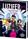 Luzifer junior (Band 16) - Alarmstufe: Aaron! - Jochen Till - 9783743219182