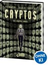 Cryptos - Die Graphic Novel - Ursula Poznanski ; Christopher Tauber ; Timo Grubing - 9783743221277