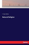 Natural Religion - F Max Muller - 9783743305328
