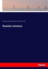 Russian romance - Aleksandr Sergeevich Pushkin ; John Buchan Telfer - 9783743399914