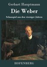 Die Weber - Gerhart Hauptmann - 9783743704787