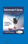 Interessiert daran, die Dinge im Schlaf zum Guten zu wenden? - Ben Sweetland - 9783743917712