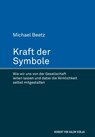 Kraft der Symbole - Michael Beetz - 9783744521116