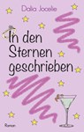 In den Sternen geschrieben - Dalia Jocelie - 9783744809290