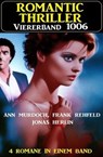 Romantic Thriller Viererband 4006 - Jonas Herlin ; Frank Rehfeld ; Ann Murdoch - 9783745230628