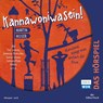 Kannawoniwasein - Hörspiele 3: Kannawoniwasein - Manchmal kriegt man einfach die Krise -  - 9783745603668