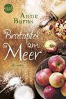 Bratapfel am Meer (Neuausgabe) - BARNS,  Anne - 9783745700374