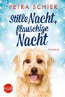 Stille Nacht, flauschige Nacht - Petra Schier - 9783745700381