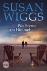 Wie Sterne am Himmel - Susan Wiggs - 9783745700626