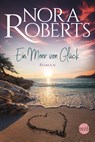 Ein Meer von Glück - Nora Roberts - 9783745701180