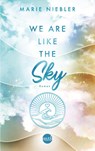 We Are Like the Sky - Marie Niebler - 9783745703368