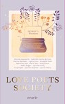 Love Poets Society - Marie Weis ; Rabia Do¿an ; Sophia Como ; Valentina Fast - 9783745704839