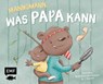 Mannomann, was Papa kann -  - 9783745903379