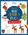 Mein großes Zeichenbuch - Weihnachten - Silke Janas ; Anna Wagner - 9783745906547
