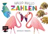 Hallo Hallo - Zahlen - Brendan Wenzel - 9783745926729
