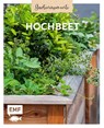Gartenmomente: Hochbeet - Edition Michael Fischer - 9783745927238