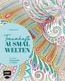 Traumhafte Ausmalwelten - Ulrike Hirsch - 9783745927252