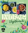 Indisch vegetarisch - Tanja Dusy - 9783745927610