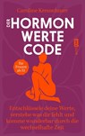 Der Hormonwerte-Code - Caroline Kreuschmer - 9783745927887