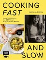 Cooking Fast and Slow - Natalia Rudin - 9783745928655