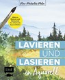 Mini-Masterclass Malen - Lavieren und Lasieren in Aquarell - Edition Michael Fischer - 9783745929805