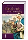Elisabeth von Thüringen - Hermann Multhaupt - 9783746266718
