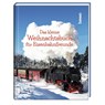 Das kleine Weihnachtsbuch für Eisenbahnfreunde - Michael Seiler - 9783746268293