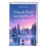 Wenn die Nacht am längsten ist - Heike Wendler - 9783746268354