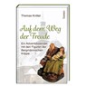 Auf dem Weg der Freude - Thomas Knittel - 9783746268408