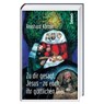 Zu dir gesagt, Jesus - zu euch, ihr göttlichen Drei - Reinhard Körner - 9783746268835