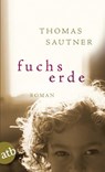 Fuchserde - Thomas Sautner - 9783746623788
