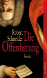 Die Offenbarung - Robert Schneider - 9783746624815